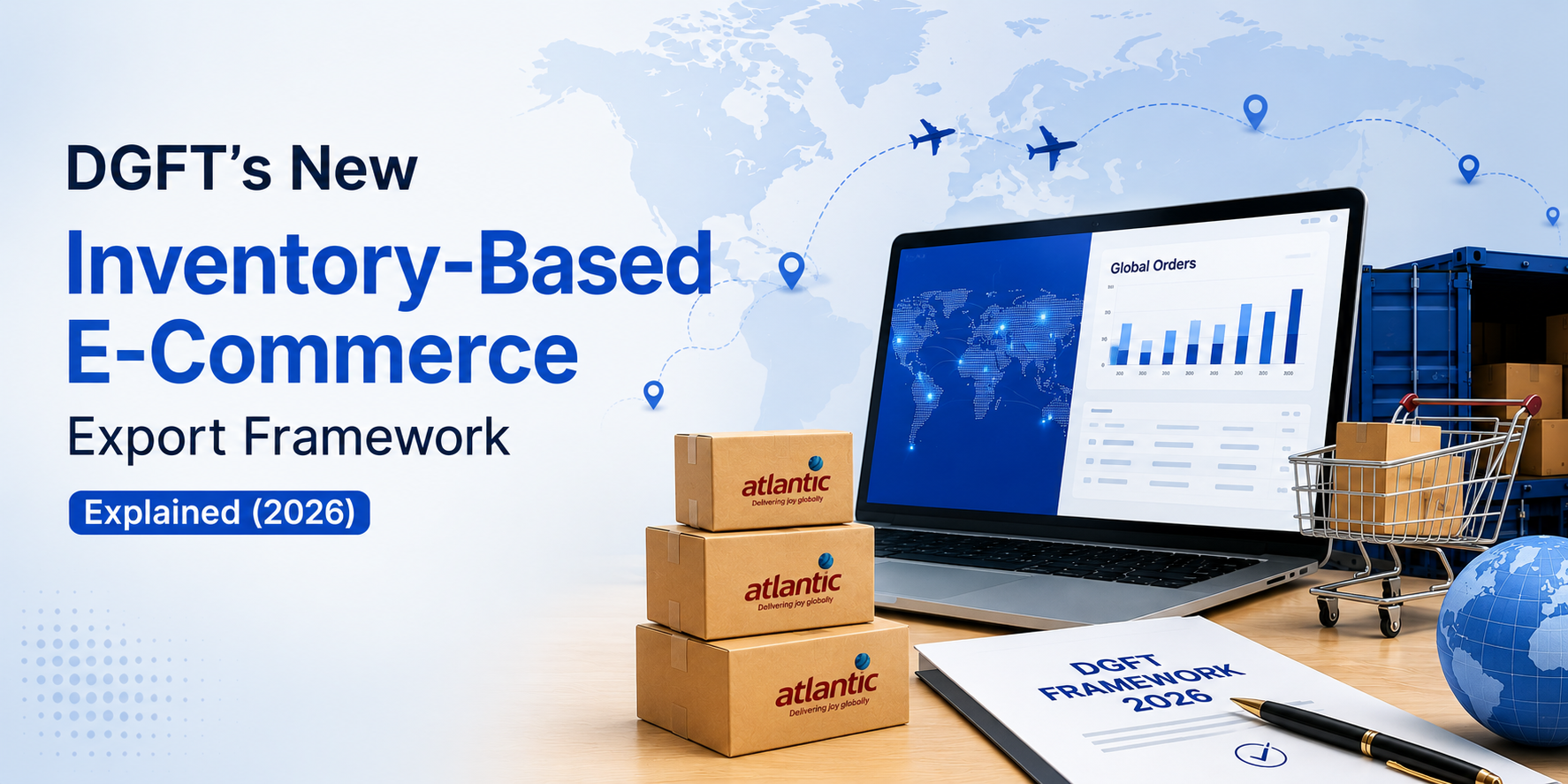 DGFT's New Inventory-Based E-Commerce Export Framework Explained (2026)