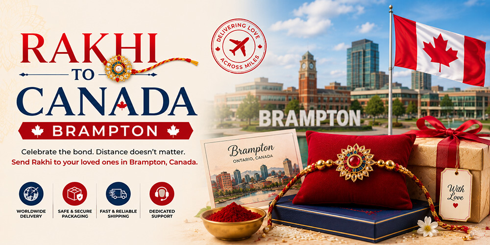 Send Rakhi to Brampton from India through Atlantic International Express